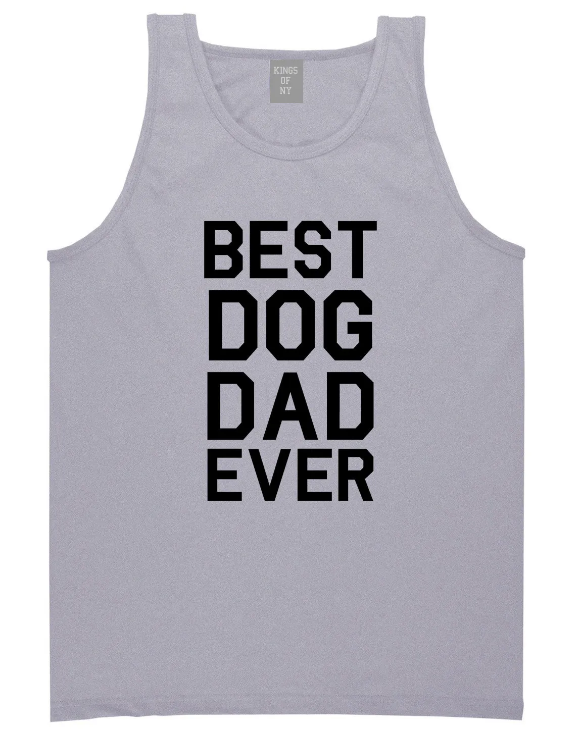 Best Dog Dad Ever Mens Tank Top Shirt