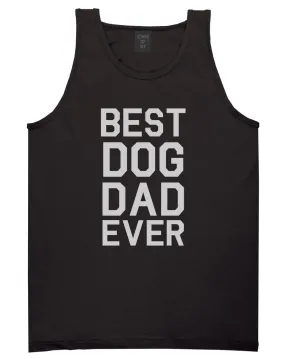 Best Dog Dad Ever Mens Tank Top Shirt