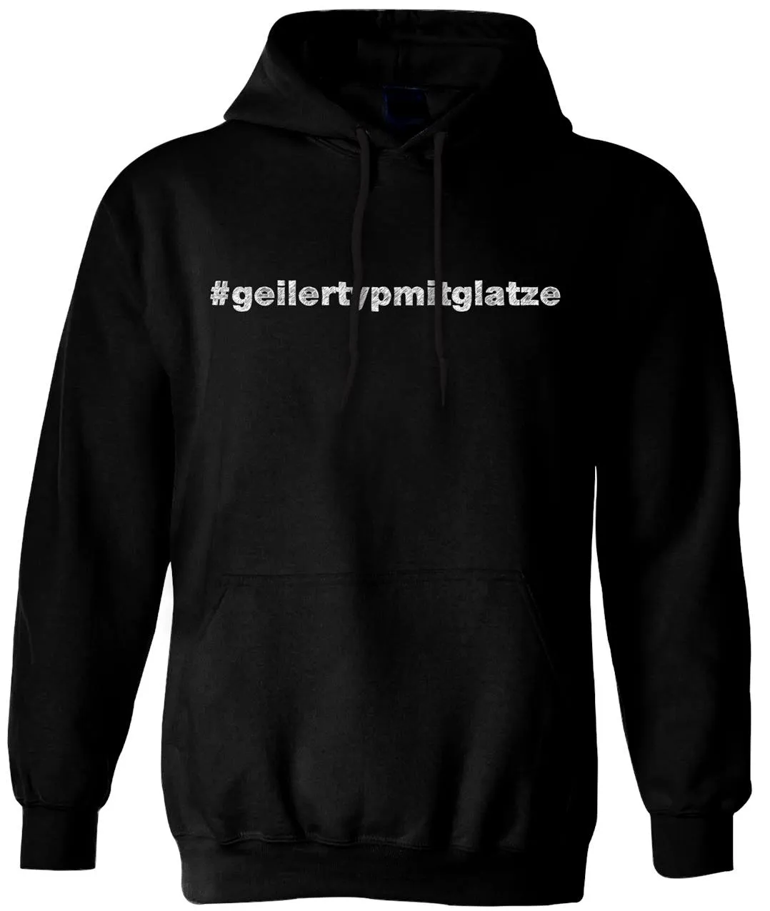 Hoodie - #geilertypmitglatze