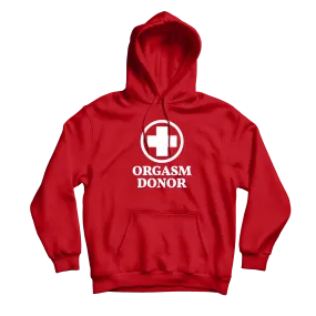 Orgasm Donor Red Hoodie