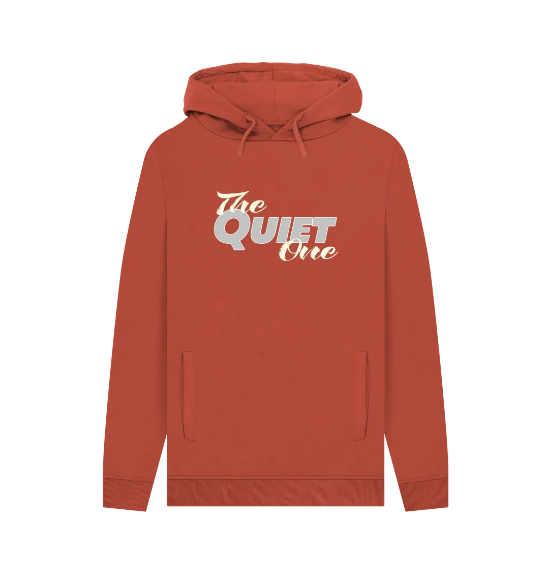 Quiet One Hoodie